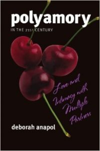 Polyamory in the 21st Century - Deborah Anapol