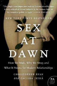 Sex at Dawn - Christopher Ryan & Cacilda Jetha