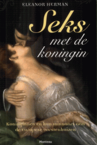 Seks met de koningin - Eleanor Herman