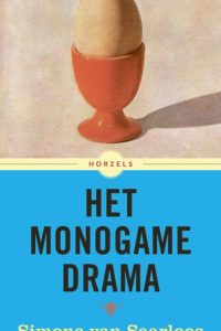 Het Monogame Drama - Simone van Saarloos
