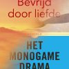 Niet monogaam maar spiritueel en anti-fragiel?