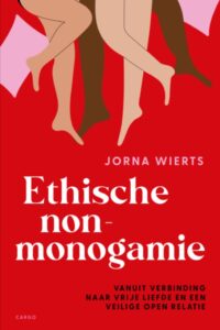 Ethische Non-monogamie - Jorna Wierts